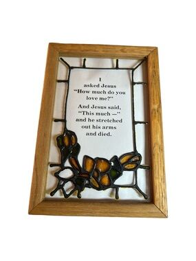 Vtg Stained Glass Religious Plaque Jesus Love Quote Wood Frame 10”x7” Christian